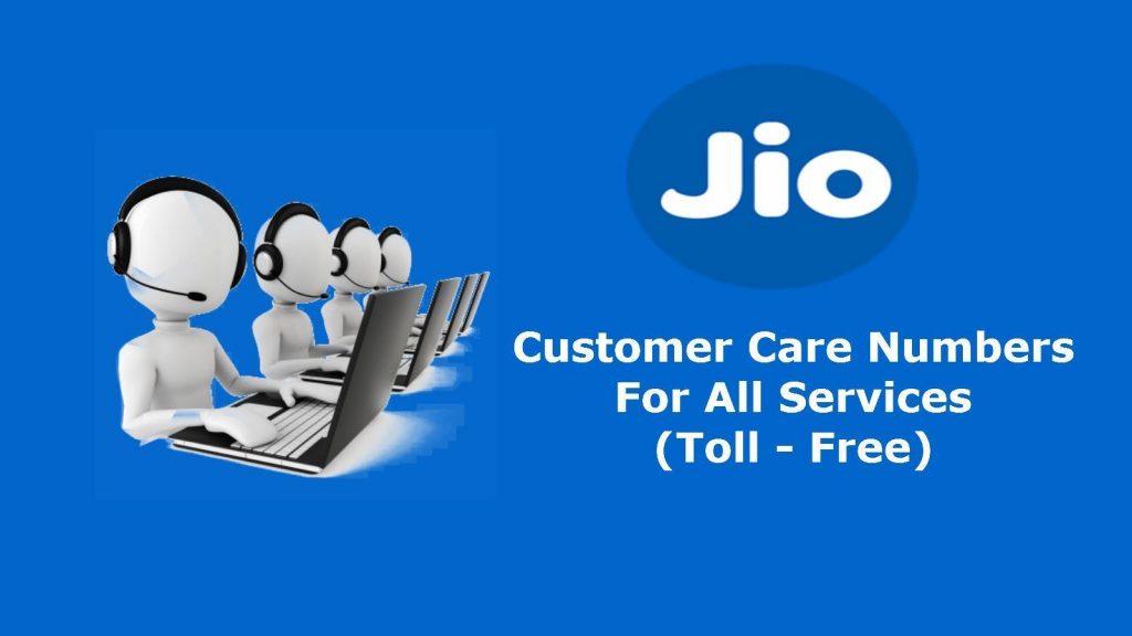 Jio Customer Care Reliance Jio Toll Free Helpline Number
